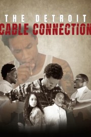 The Detroit Cable Connection poster