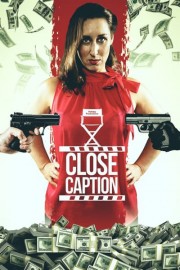 Close Caption poster