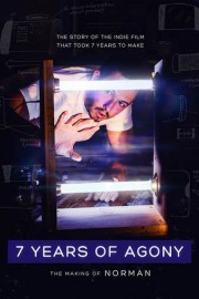 7 Years of Agony: The Making of Norman poster