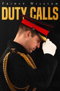 Prince William: Duty Calls