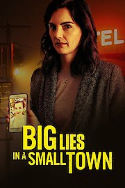 Big Lies in a Small Town poster