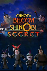 Chhota Bheem and The ShiNobi Secret