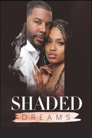 Shaded Dreams poster