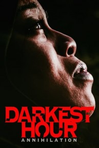 Darkest Hour Annihilation