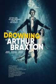 The Drowning of Arthur Braxton poster