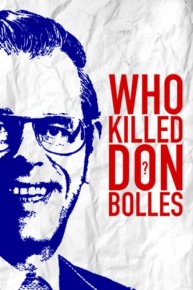 Who Killed Don Bolles?
