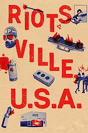 Riotsville, U.S.A.