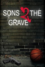 Sons 2 the Grave poster