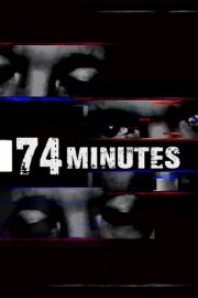 74 Minutes
