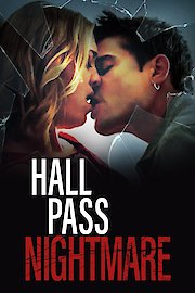 Hall Pass Nightmare