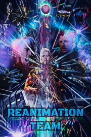 Reanimation Team poster