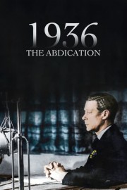 1936: The Abdication poster