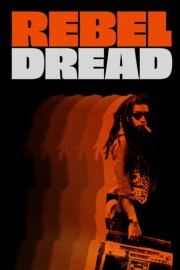 Rebel Dread poster