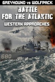 Battle For The Atlantic: Greyhound vs Wolfpack - Western Approaches