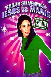Sarah Silverman: Jesus Is Magic poster