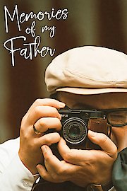Memories of My Father poster