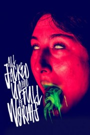 All Jacked up and Full of Worms poster