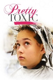 Pretty Toxic poster