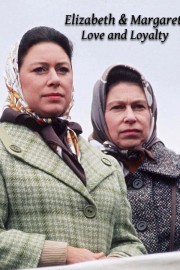 Elizabeth and Margaret: Love and Loyalty poster