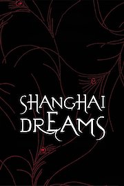 Shanghai Dreams poster