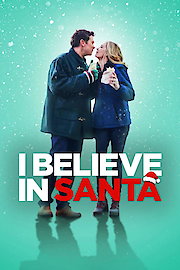 I Believe in Santa poster