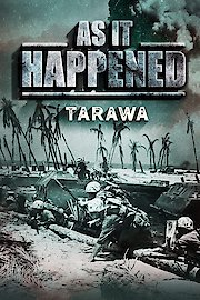As It Happened: Tarawa poster