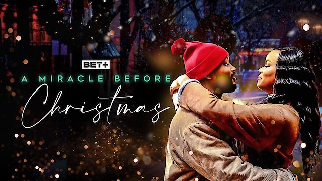 Watch A Miracle Before Christmas Online