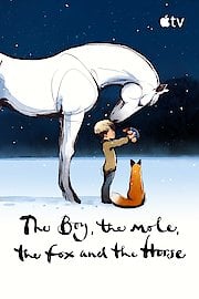 The Boy, the Mole, the Fox and the Horse