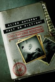 Alien Autopsy: Fact or Fiction? Uncut poster