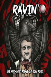 Ravin': The Animated Films of Ron Ford poster