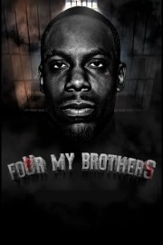 Four My Brothers