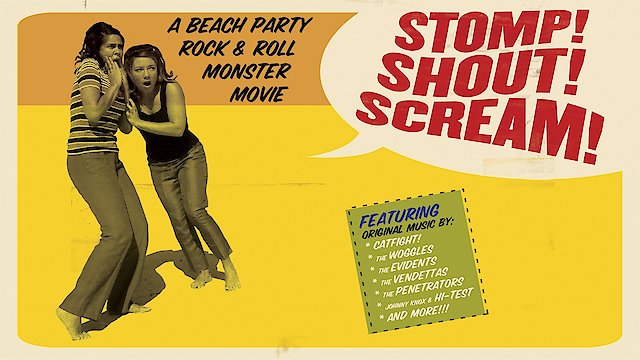 Watch Stomp! Shout! Scream! Online