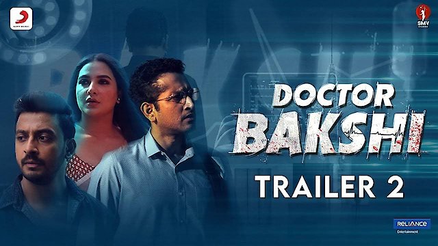 Watch Doctor Bakshi Online