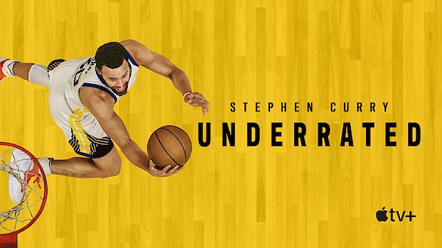 Watch Stephen Curry: Underrated Online