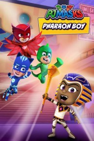 PJ Masks, Pharoah Boy