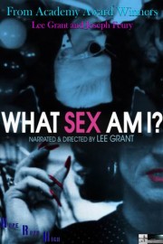 What Sex Am I? poster