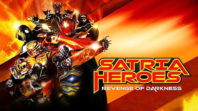Watch Satria Heroes: Revenge of the Darkness Online