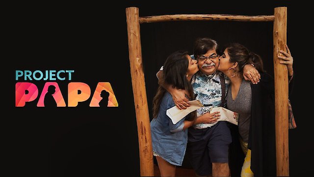 Watch Project Papa Online
