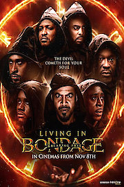 Living in Bondage: Breaking Free poster