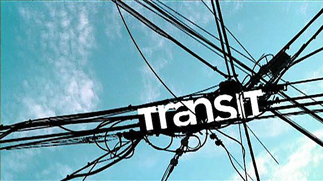 Watch Transit Online