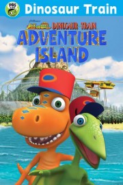 Dinosaur Train: Adventure Island poster