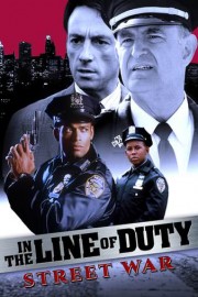 In the Line of Duty: Street War poster