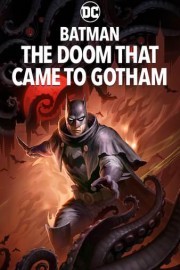 Batman: The Doom That Came to Gotham poster