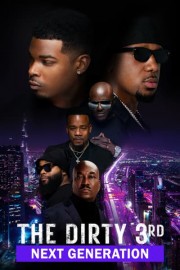The Dirty 3rd: Next Generation poster