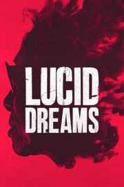 Lucid Dreams poster