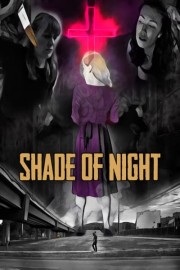 Shade of Night
