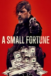 A Small Fortune poster