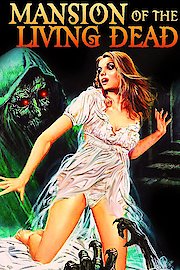 Mansion of the Living Dead poster