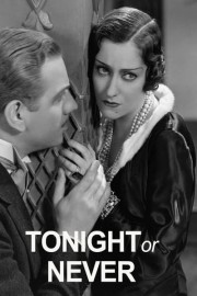 Tonight or Never (1931)