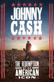 Johnny Cash: The Redemption of an American Icon poster